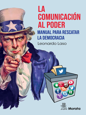 cover image of La comunicación al poder. Manual para rescatar la democracia